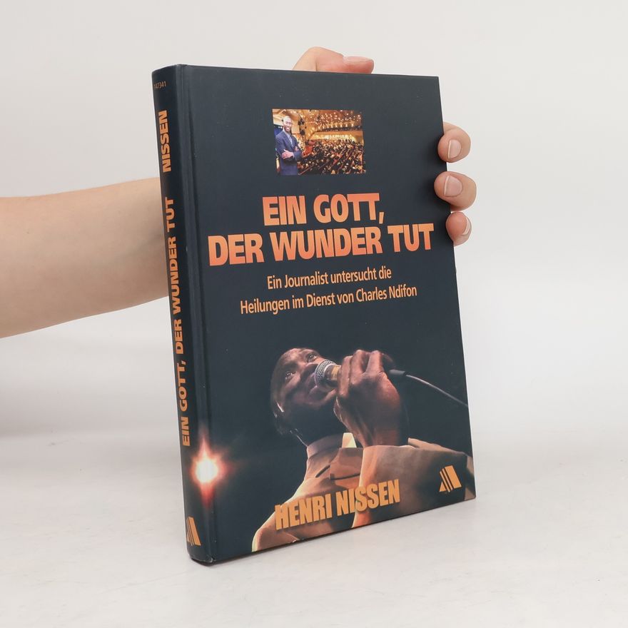 Henri Nissen Ein Gott, der Wunder tut
