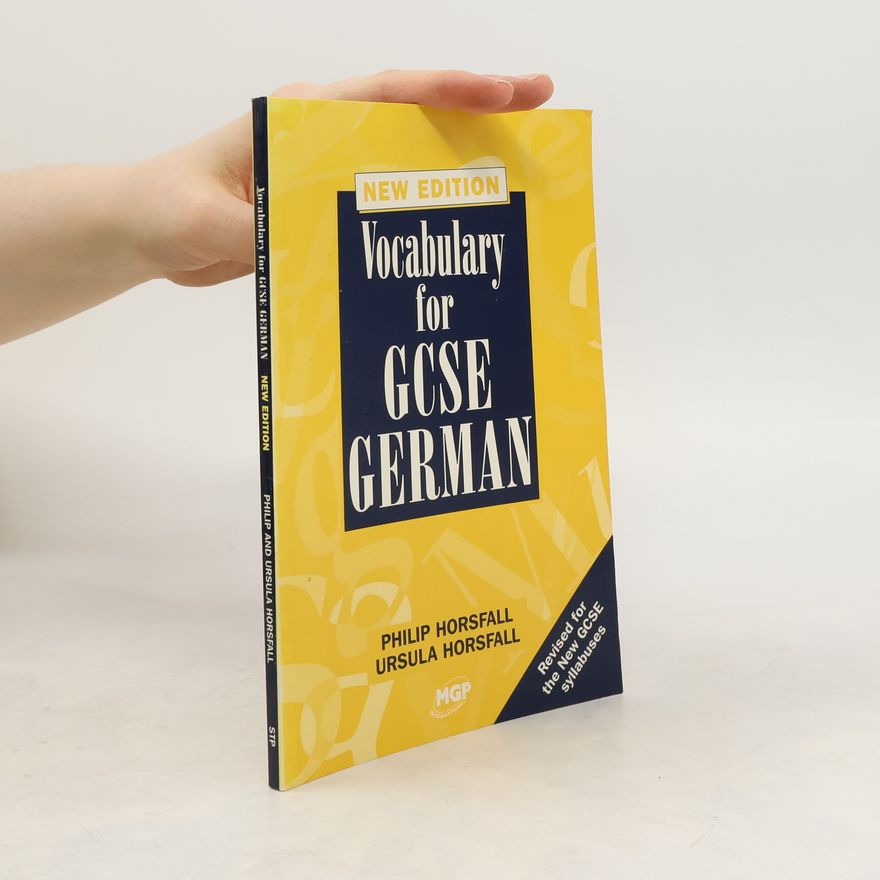 Ursula Horsfall Vocabulary for GCSE German