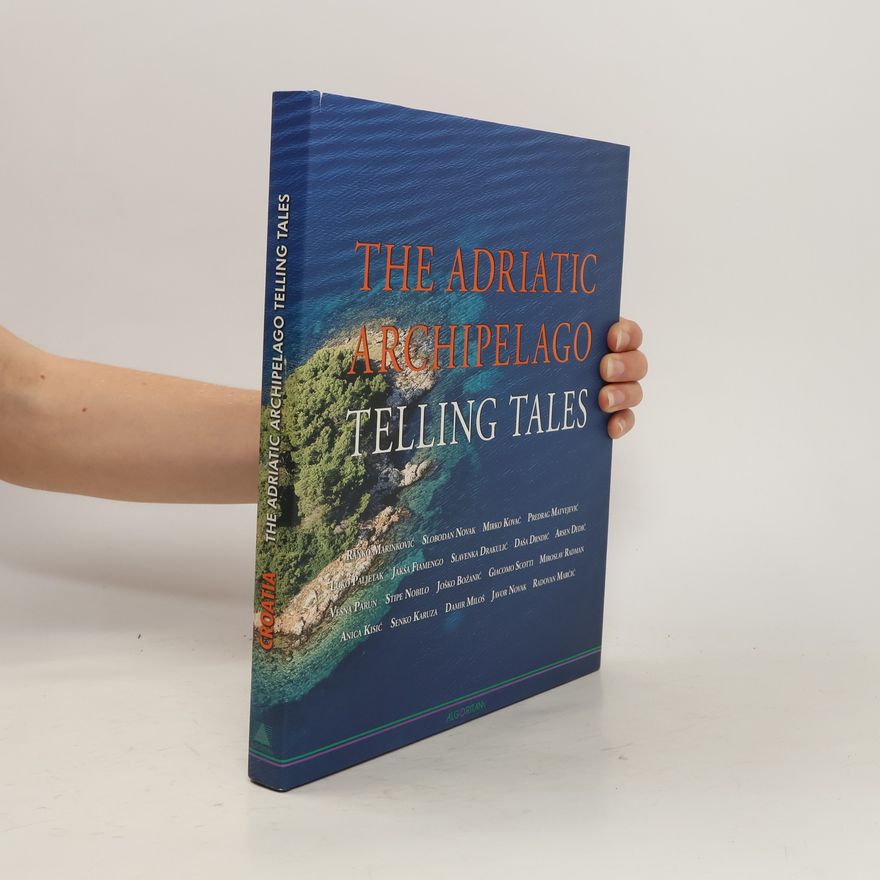 Autorenkollektiv The Adriatic Archipelago Telling Tales