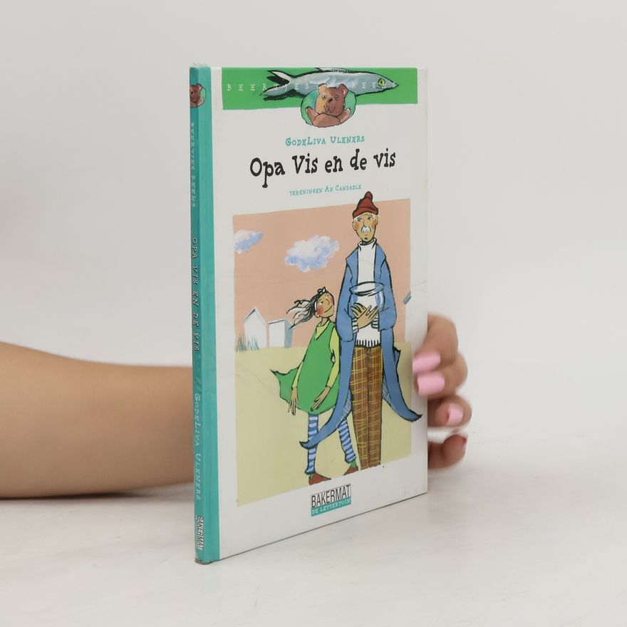 Gode-Liva Uleners Opa Vis en de vis