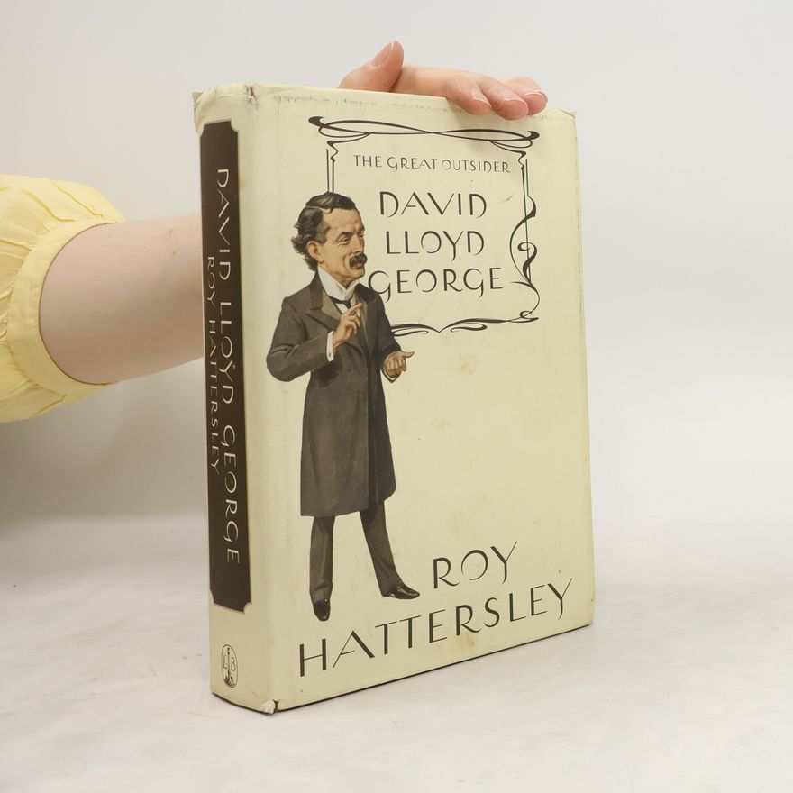 Roy Hattersley David Lloyd George