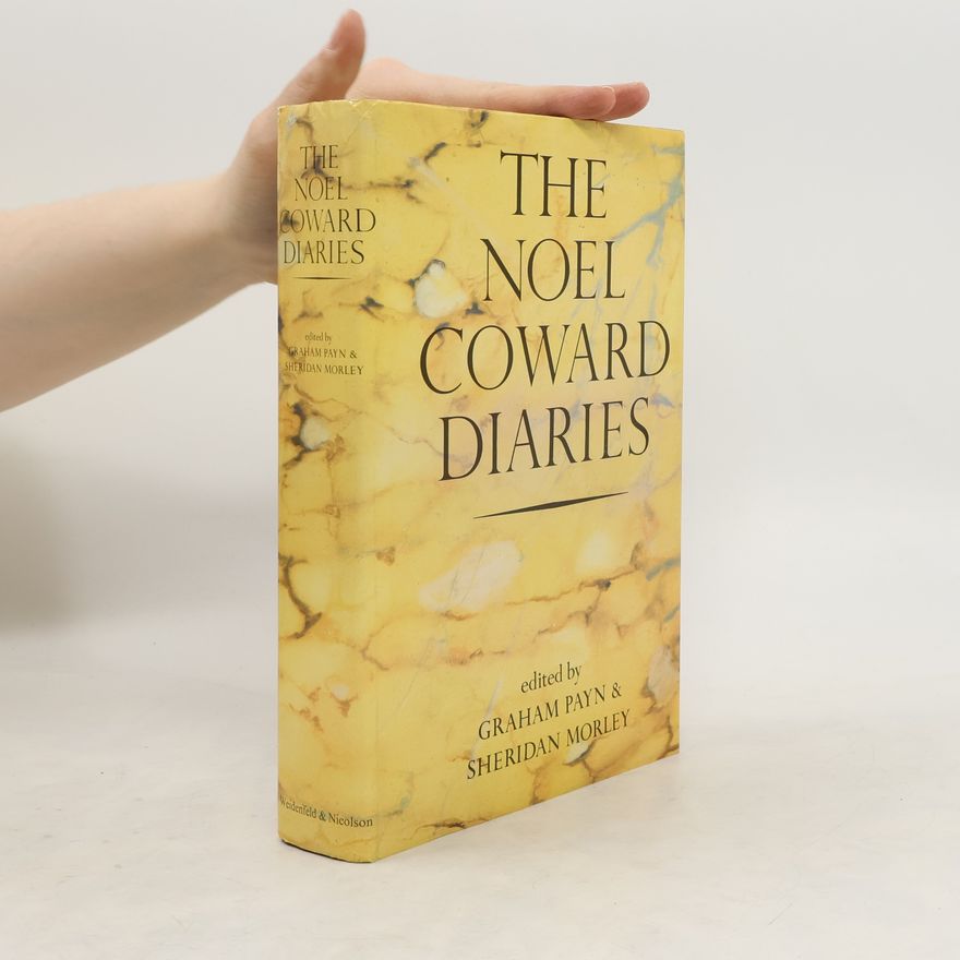 Noël Coward The Noel Coward Diaries