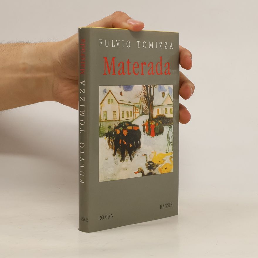 Fulvio Tomizza Materada