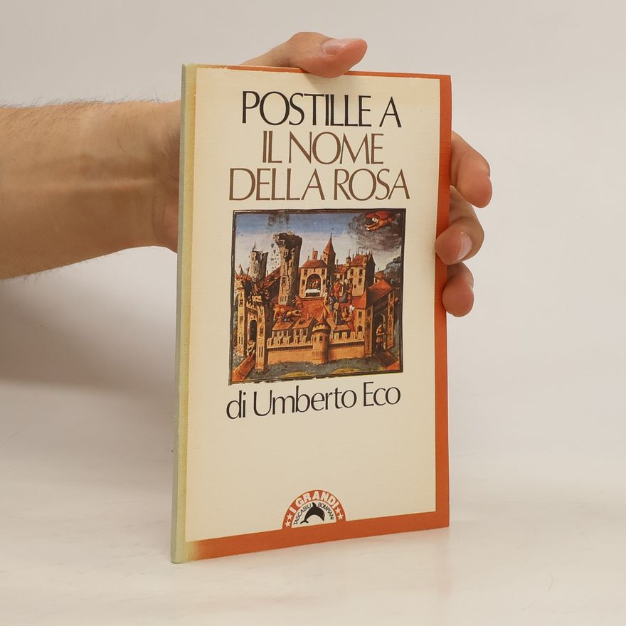 Umberto Eco Postille a Il nome della rosa