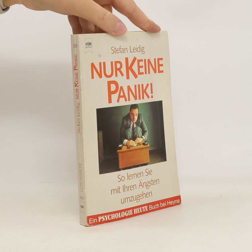 Stefan Leidig Nur keine Panik!