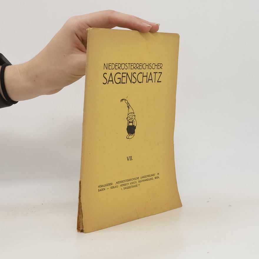 Autorenkollektiv Niederösterreichischer Sagenschatz VII
