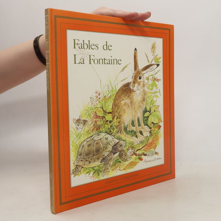 Jean de La Fontaine Fables de la Fontaine