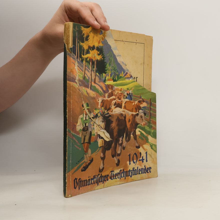 Autorenkollektiv Ostmärkischer Tierschutzkalender 1941