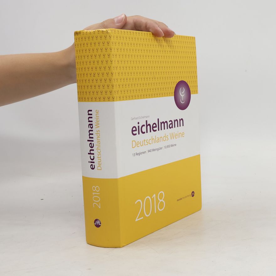 Gerhard Eichelmann Eichelmann 2018 Deutschlands Weine