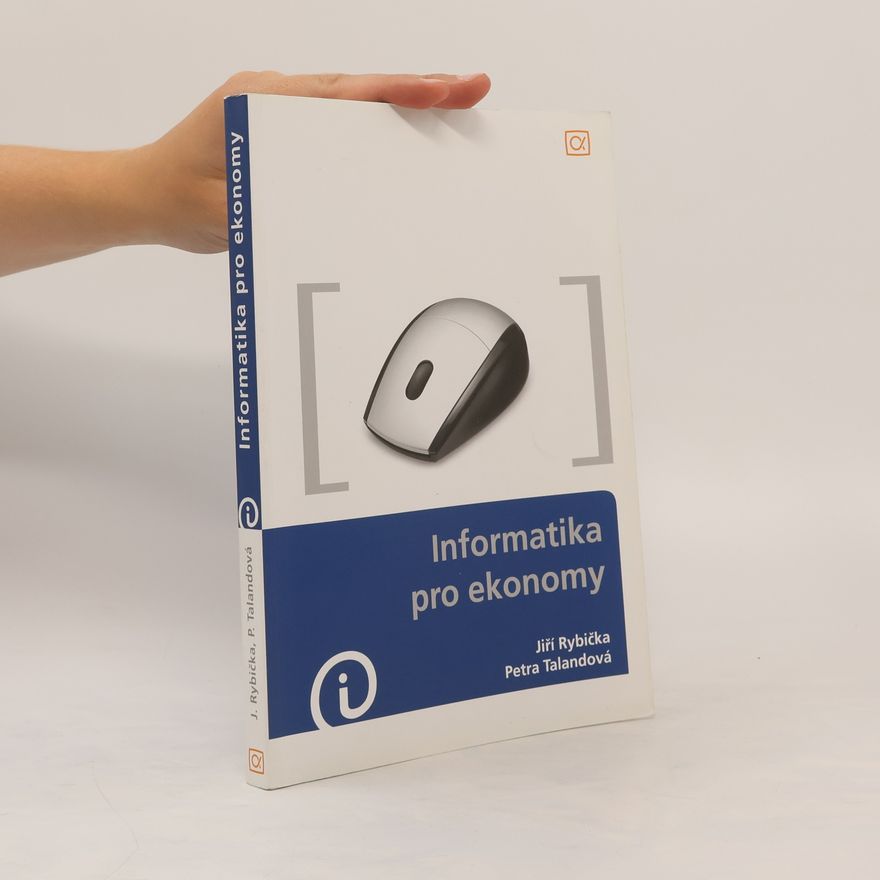 Jiří Rybička Informatika pro ekonomy