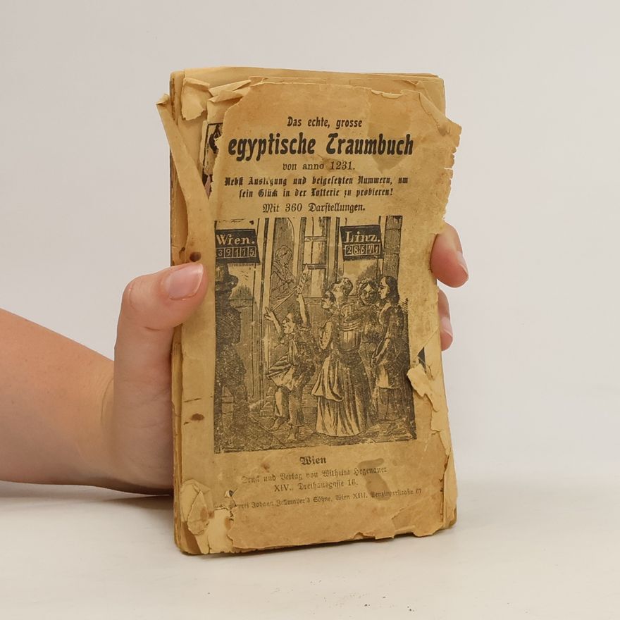 Various authors Das echte, grosse egyptische Traumbuch von anno 1231