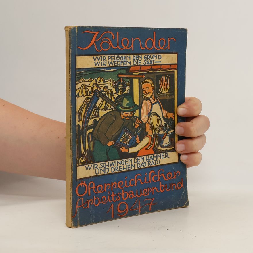 Autorenkollektiv Österreichischer Arbeitsbauernbundkalender 1947
