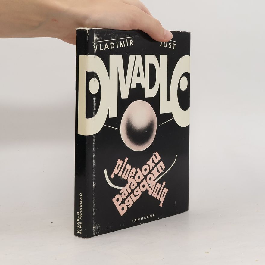 Vladimír Just Divadlo plné paradoxů. Příběh Divadla satiry 1944-1949 a nejen jeho