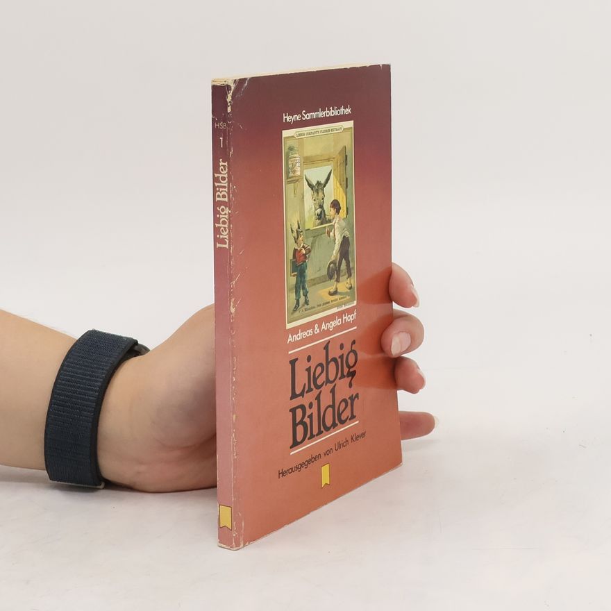 Andreas Hopf Liebig-Bilder