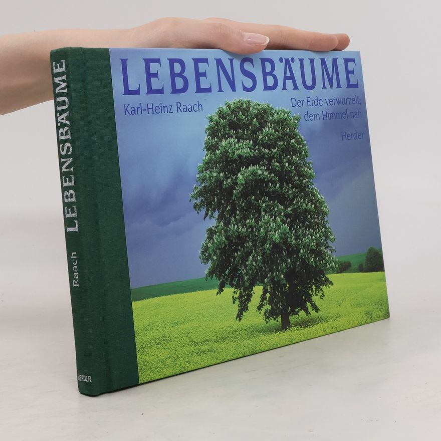 Karl-Heinz Raach Lebensbäume