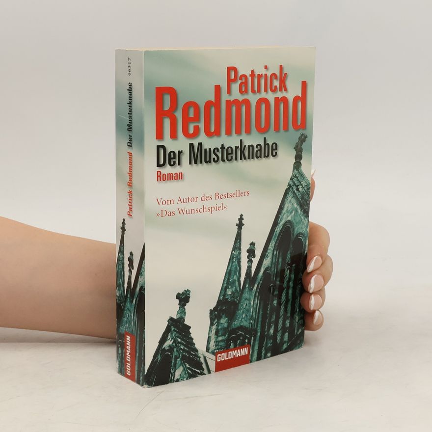 Patrick Redmond Der Musterknabe