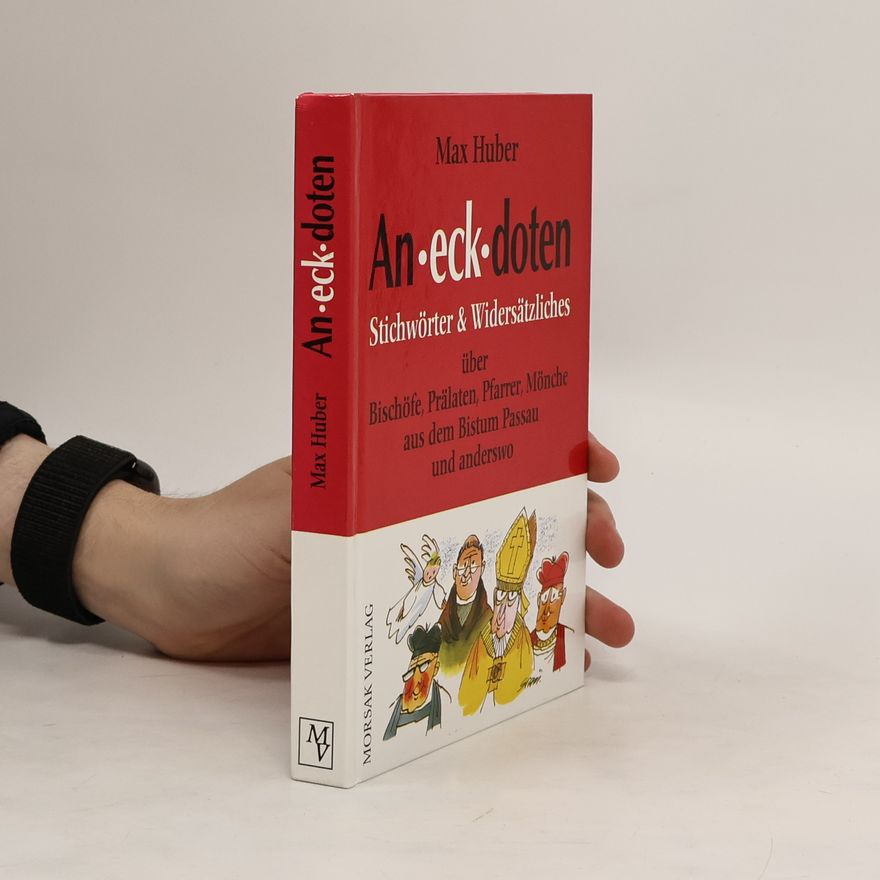Max Huber An-eck-doten