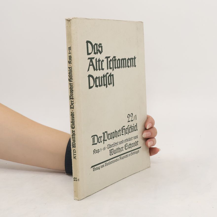 Walther Eichrodt Das Alte Testament Deutsch 22/1
