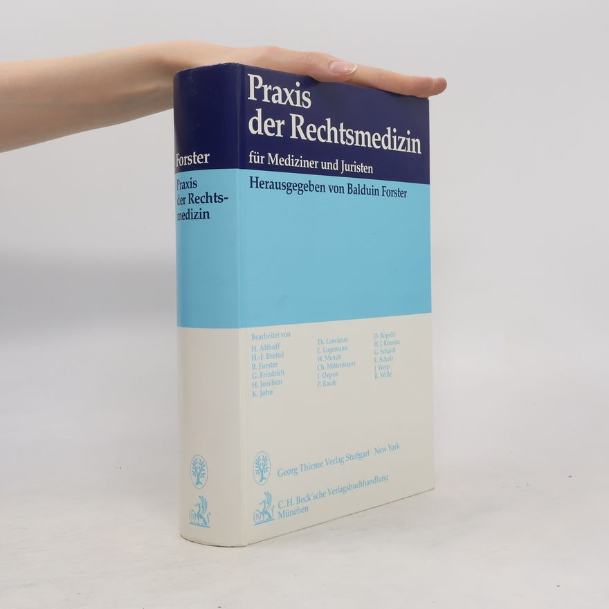 Helmut Althoff Praxis der Rechtsmedizin : für Mediziner und Juristen