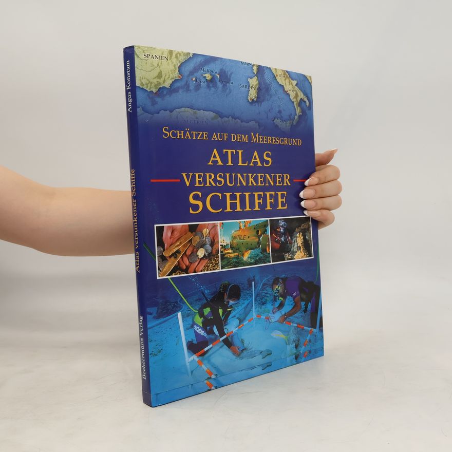 Angus Konstam Atlas versunkener Schiffe