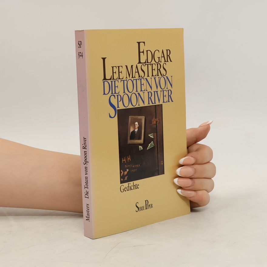 Edgar Lee Masters Die Toten von Spoon River