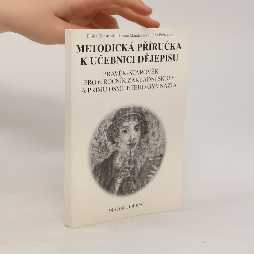 Helena Mandelová Metodická příručka k učebnici dějepisu