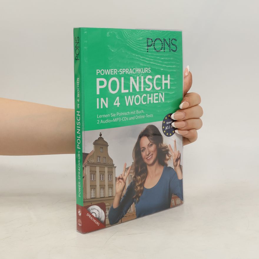 Kolektív autorov PONS Power-Sprachkurs Polnisch in 4 Wochen