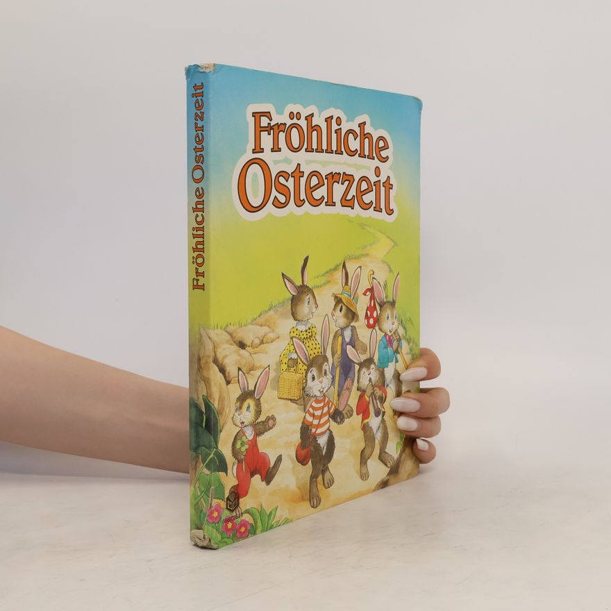 Autorenkollektiv Fröhliche Osterzeit