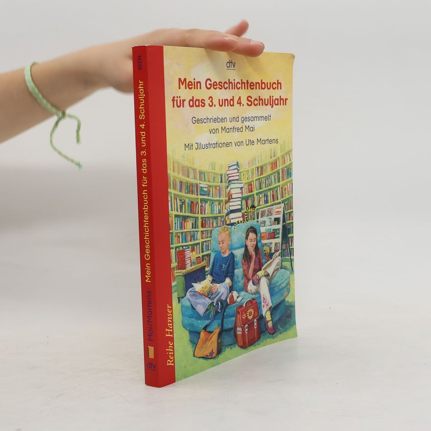 Ute Martens Mein Geschichtenbuch für das 3. und 4. Schuljahr
