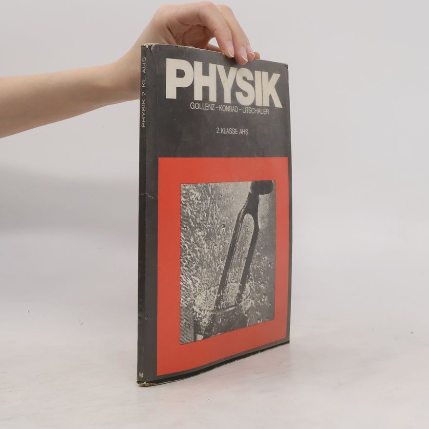 Autorenkollektiv Lehrbuch der Physik für allgemeinbildende höhere Schulen