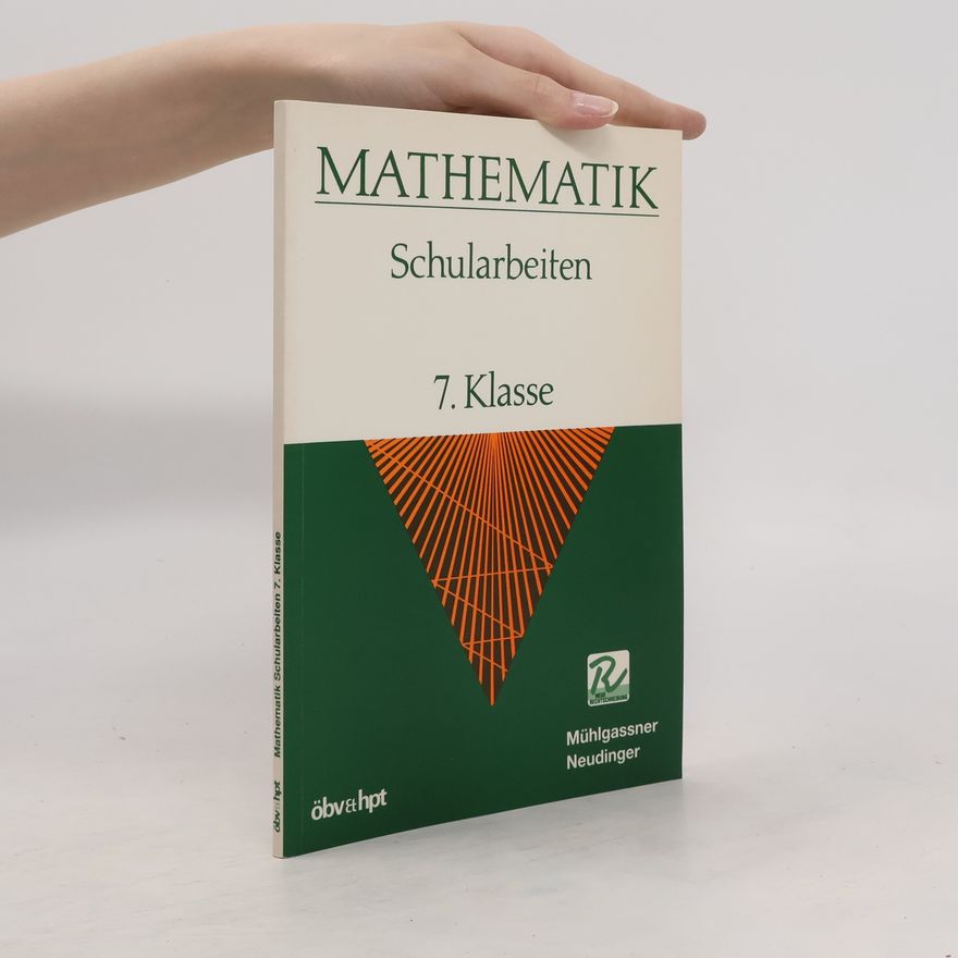 Elisabeth Neudinger Mathematik - Schularbeiten