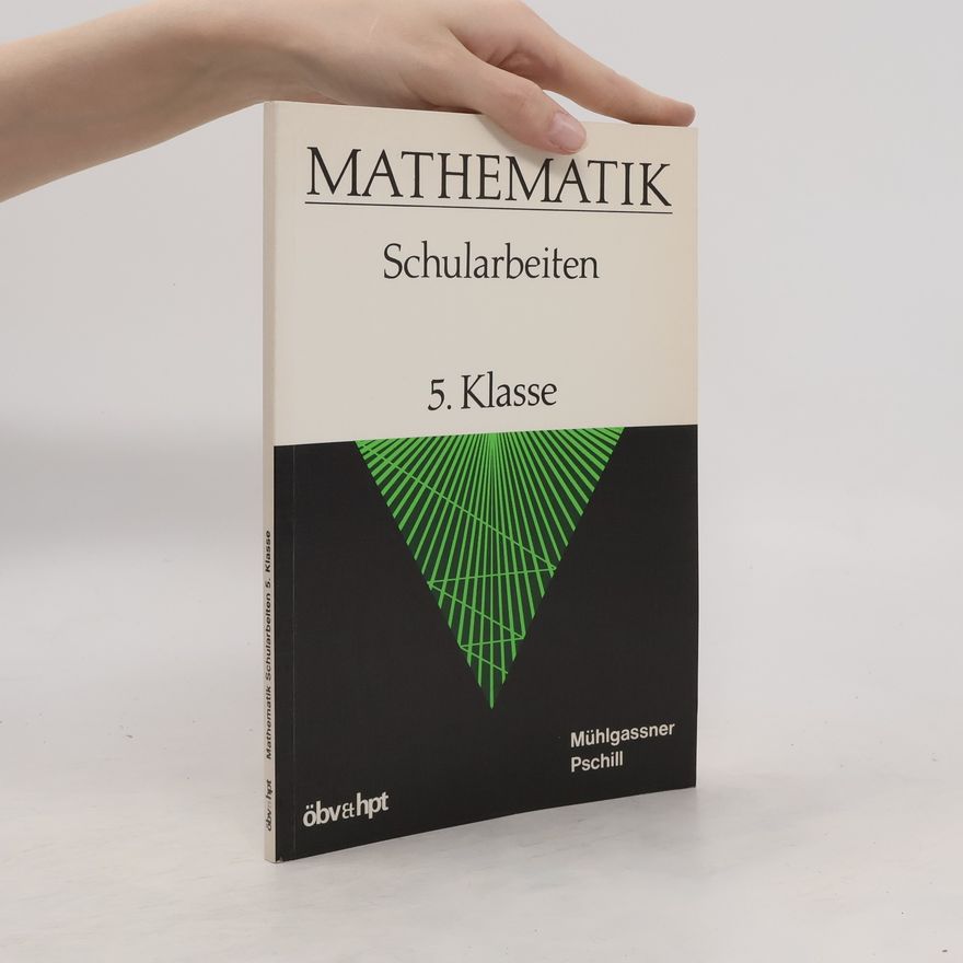 Auteurscollectief Mathematik-Schularbeiten 5. Klasse
