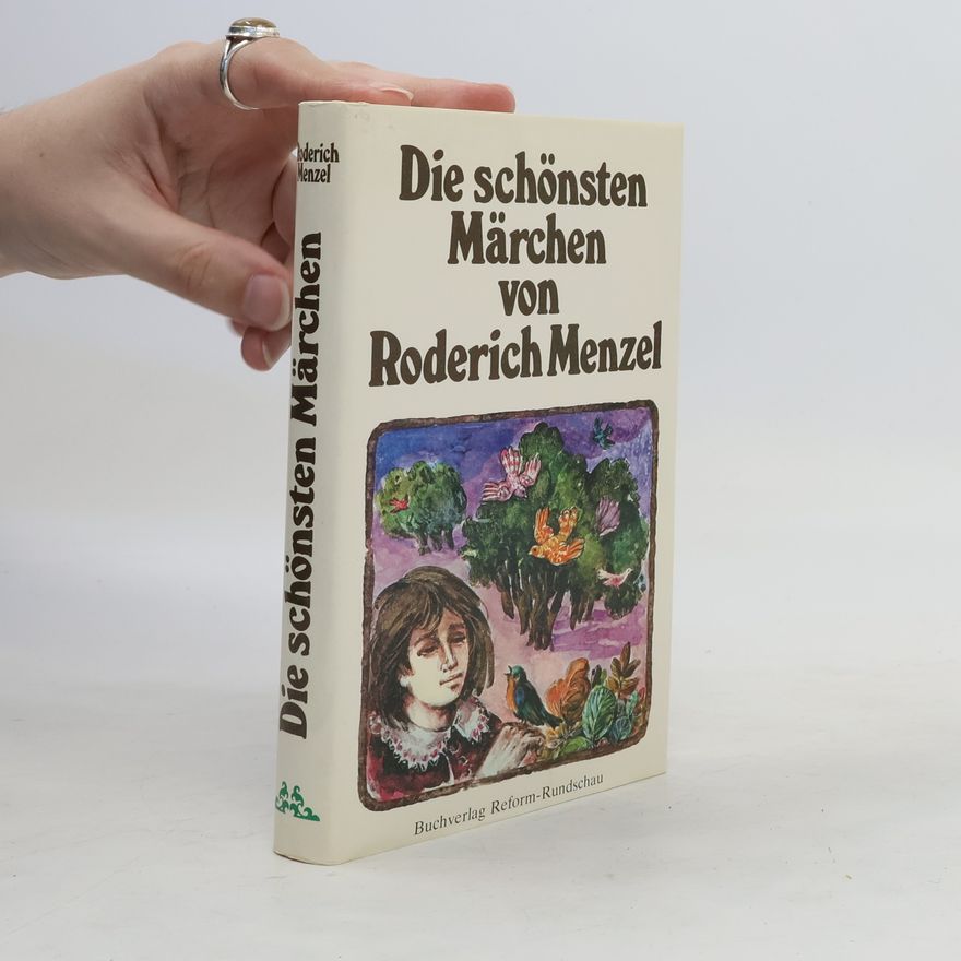 Roderich Menzel Die schönsten Märchen