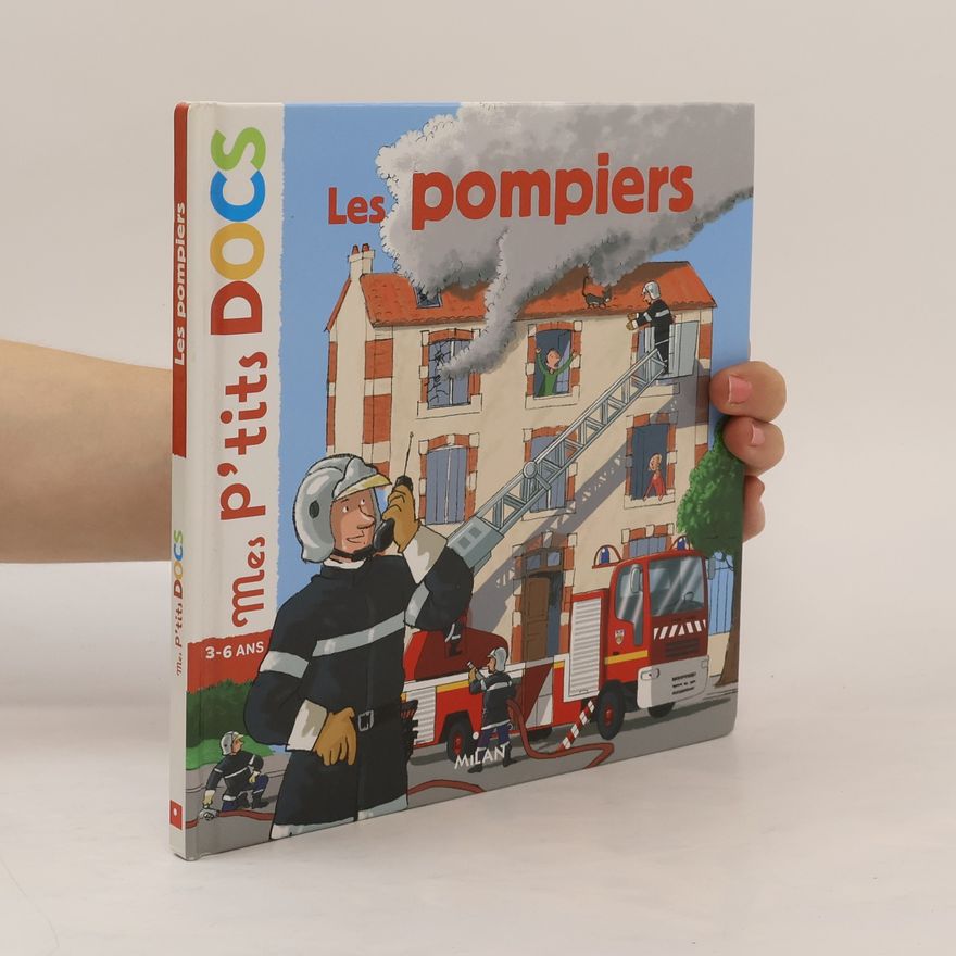 Kolektív autorov Les pompiers