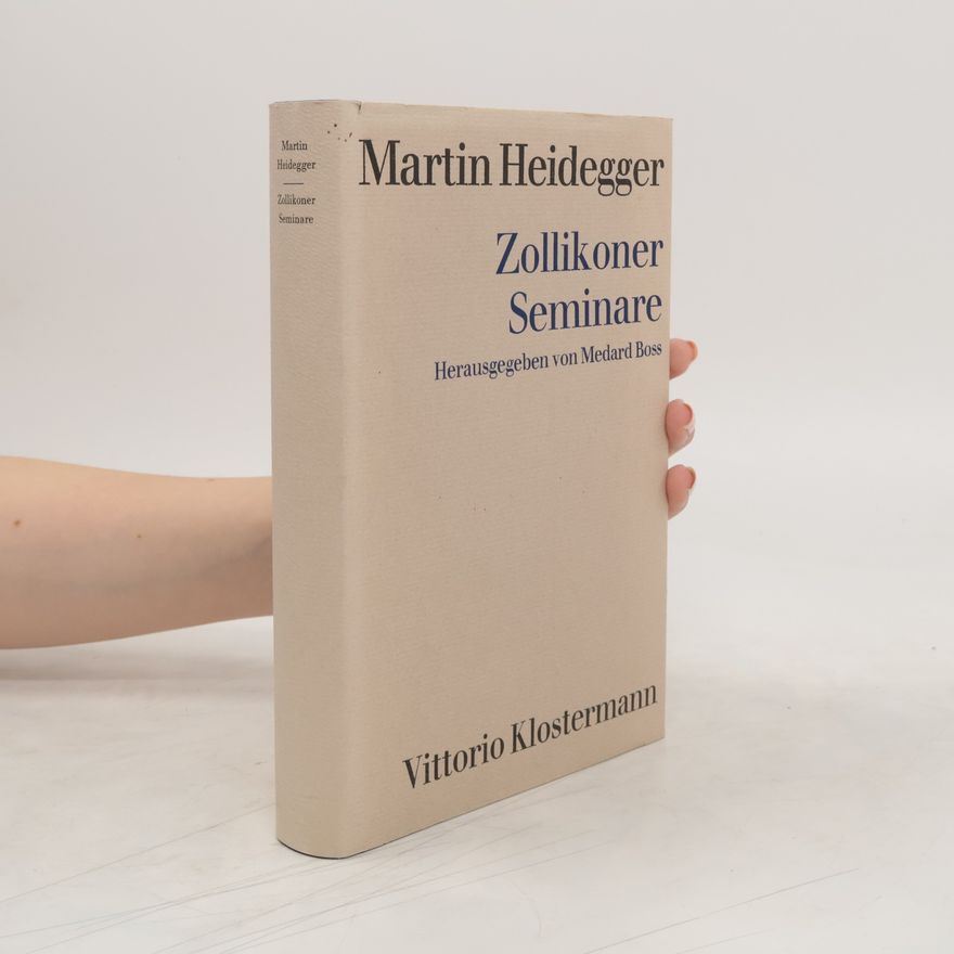 Martin Heidegger Zollikoner Seminare