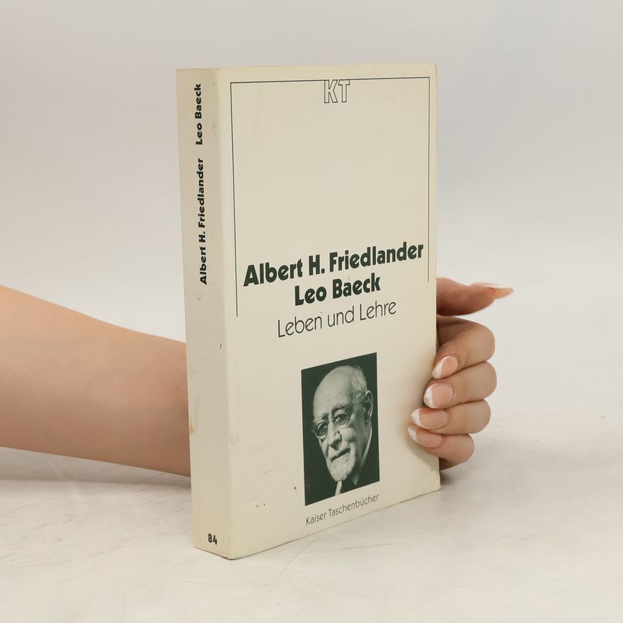 Albert H. Friedlander Leo Baeck