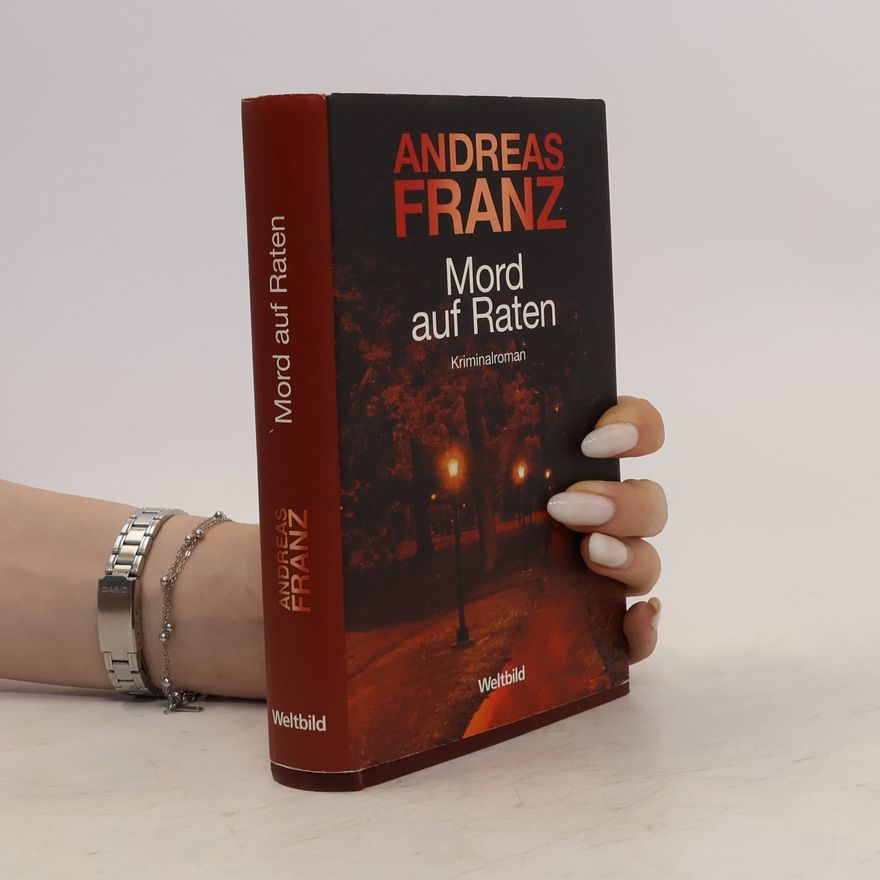 Andreas Franz Mord auf Raten