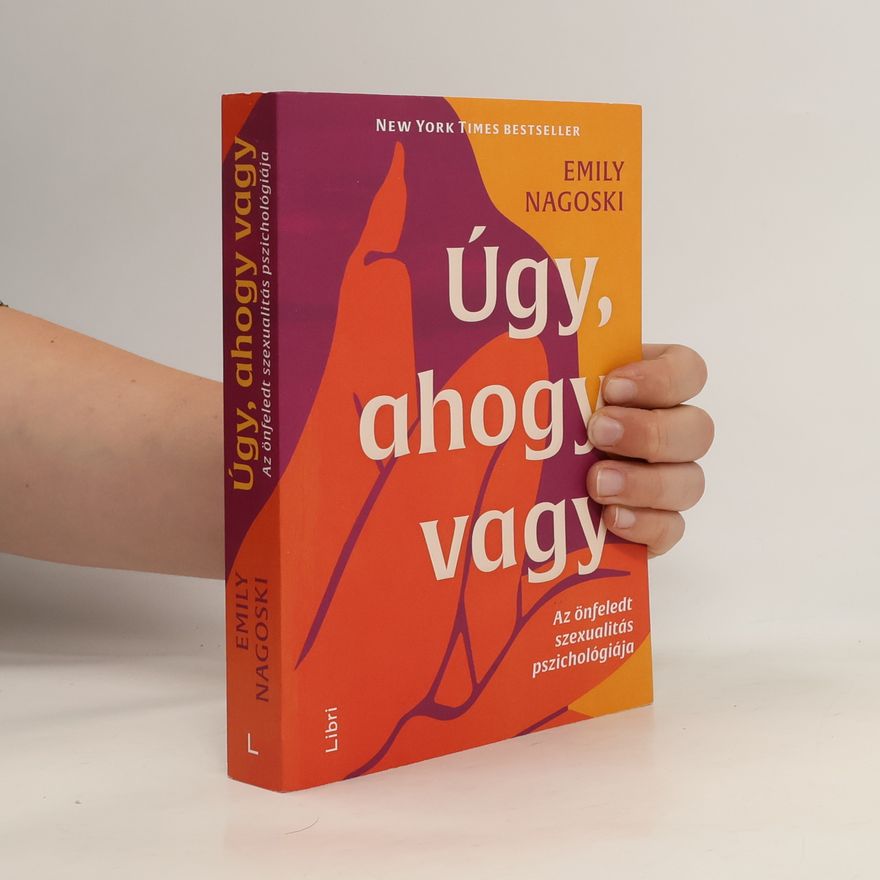 Dr Emily Nagoski Úgy, ahogy vagy