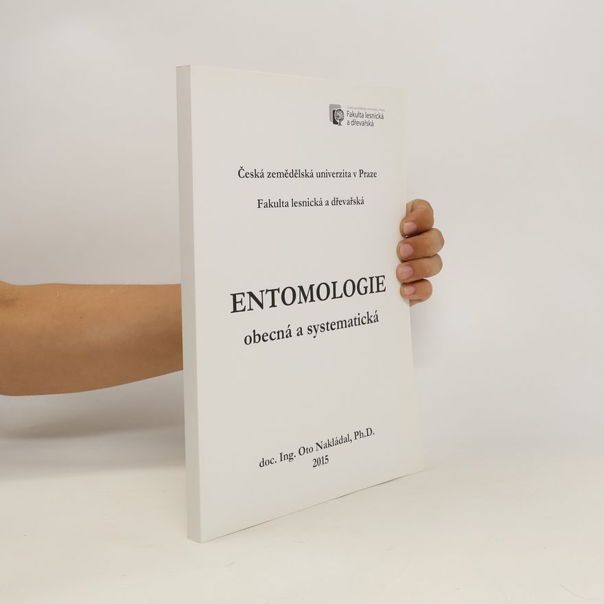 Oto Nakládal Entomologie obecná a systematická