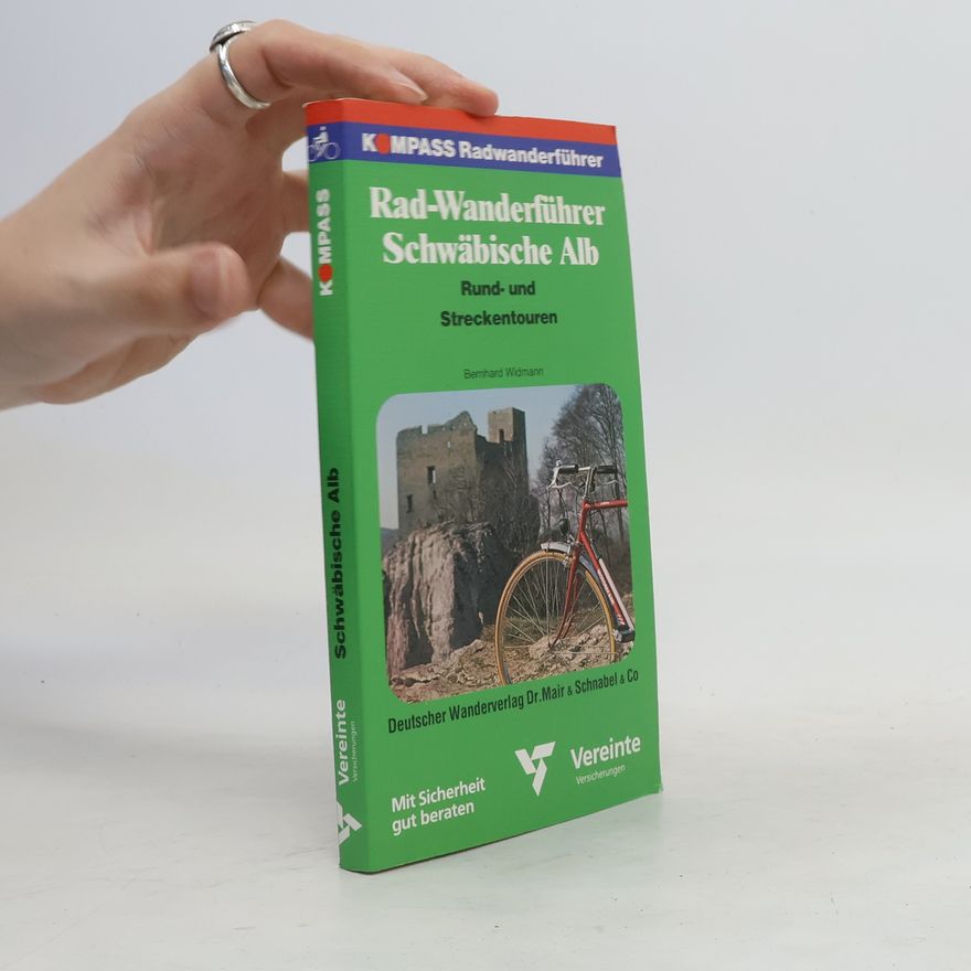 Bernhard Widmann Radwanderführer Schwäbische Alb