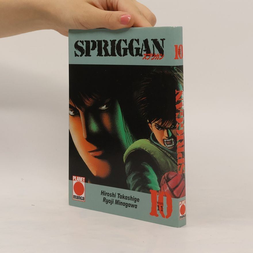 Hiroshi Takashige Spriggan, Band 10