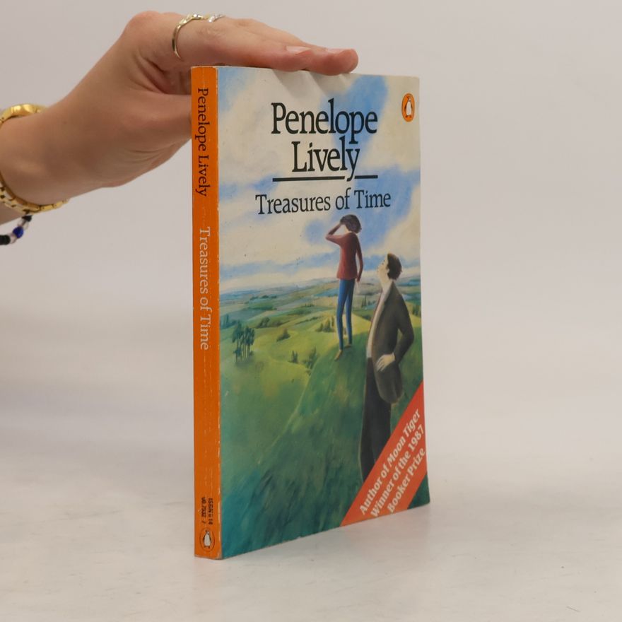 Penelope Lively Treasures of time
