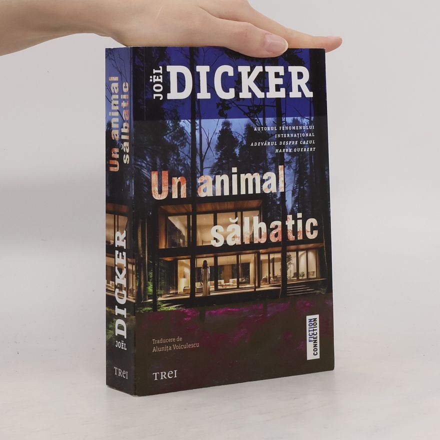 Joël Dicker Un animal salbatic