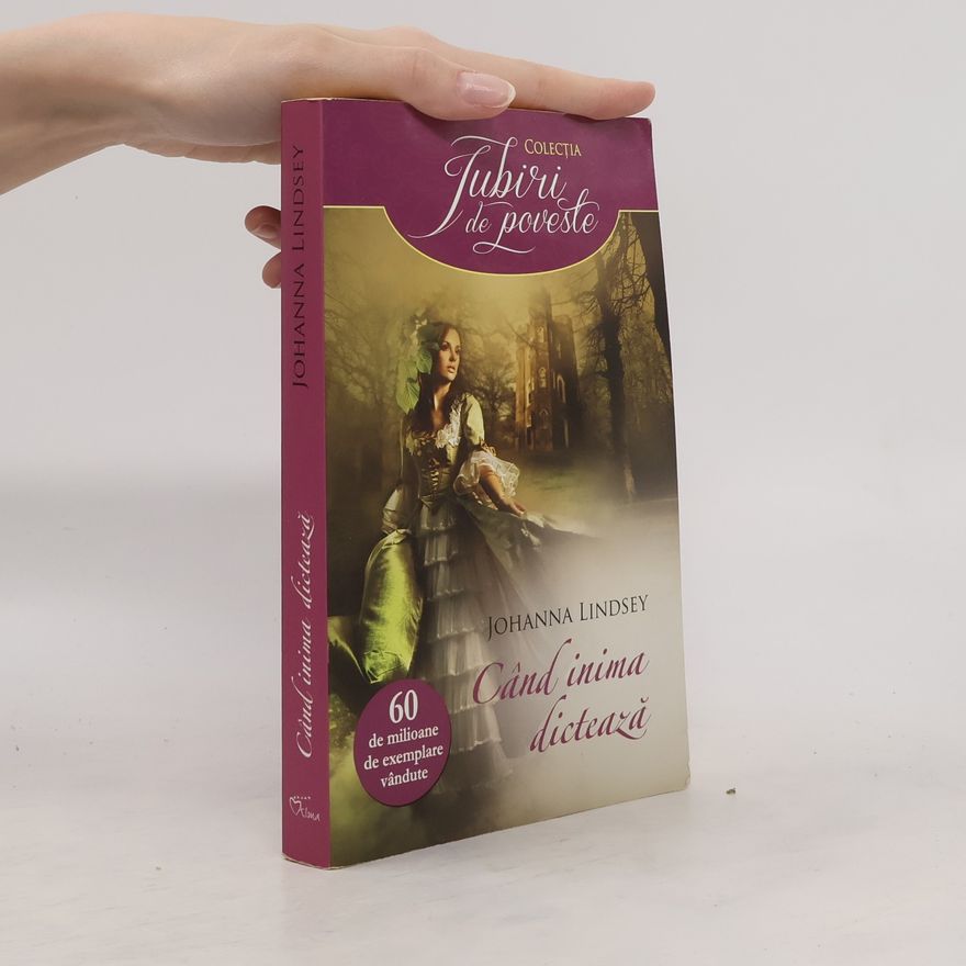 Johanna Lindsey Când inima dictează