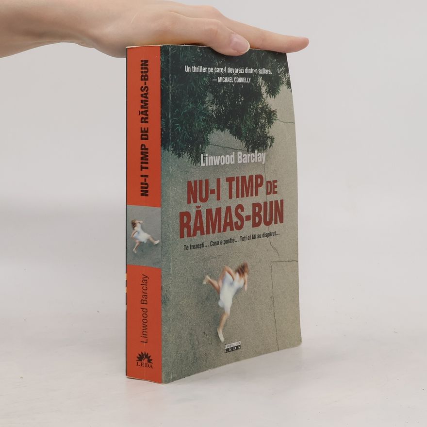 Linwood Barclay Nu-i timp de rămas-bun