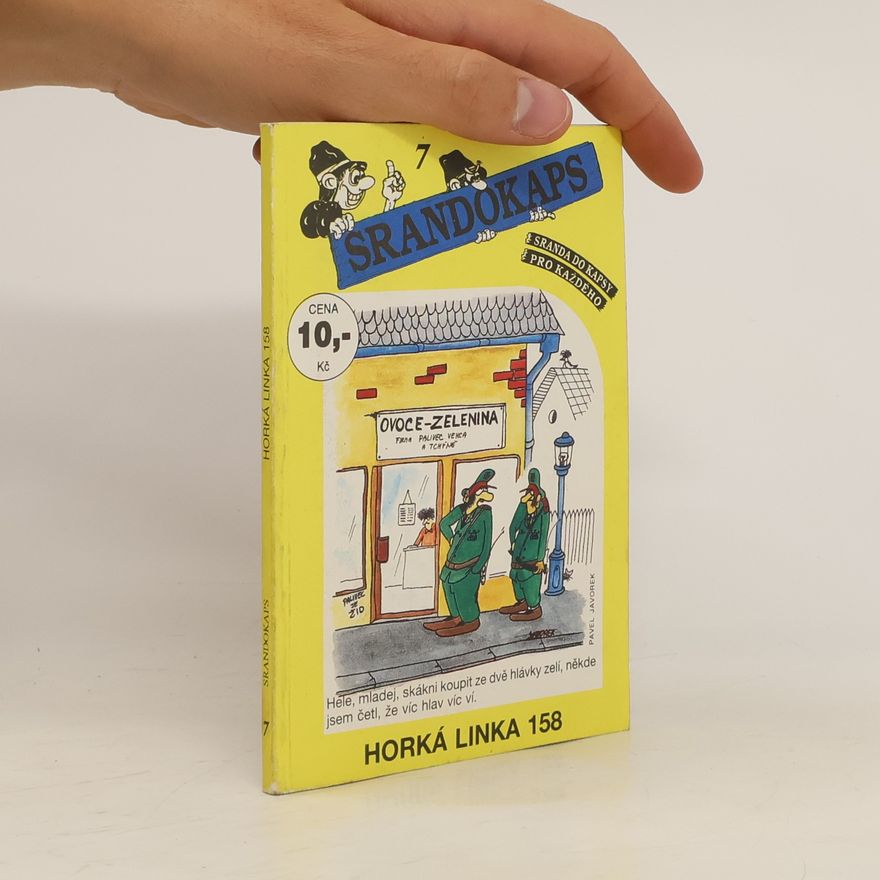 Autorenkollektiv Srandokaps 7: Horká linka 158