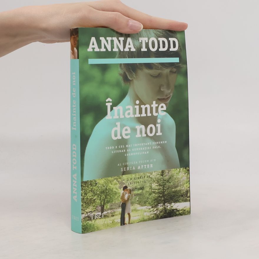 Anna Todd Înainte de noi