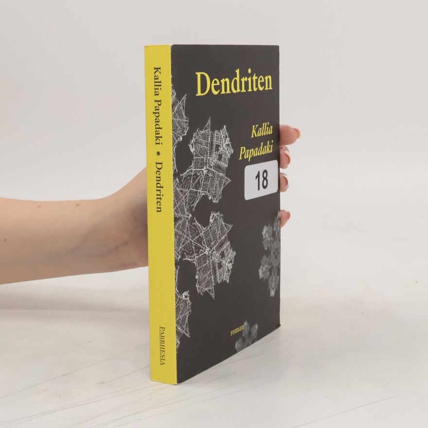 Kallia Papadaki Dendriten