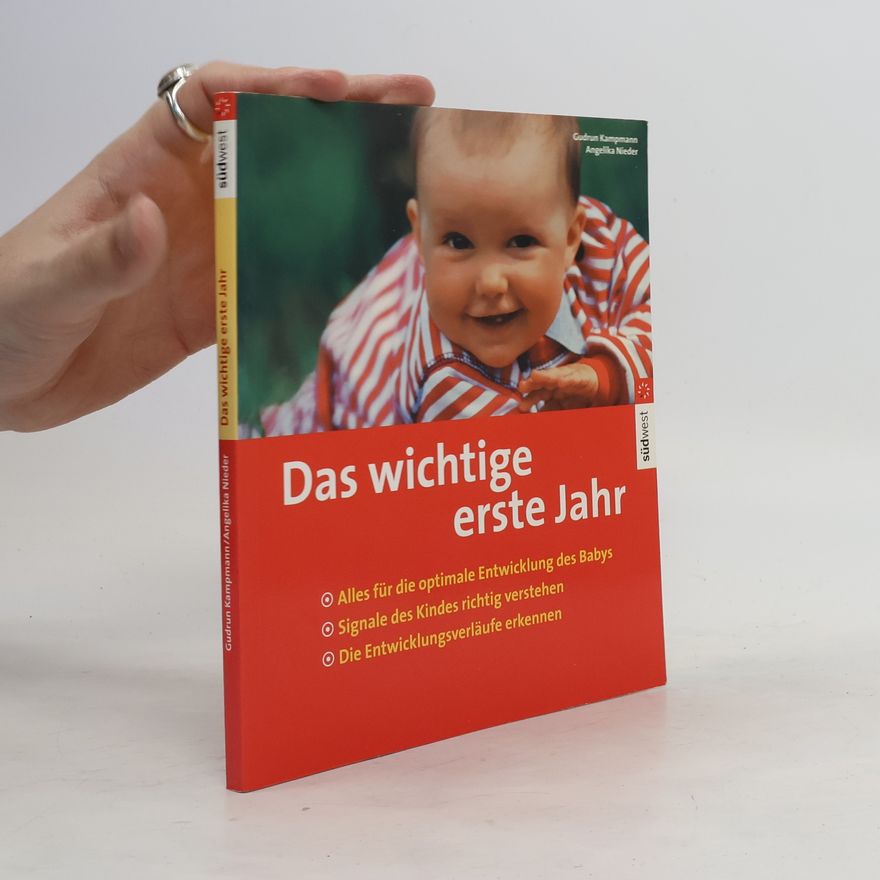 Gudrun Kampmann Das wichtige erste Jahr