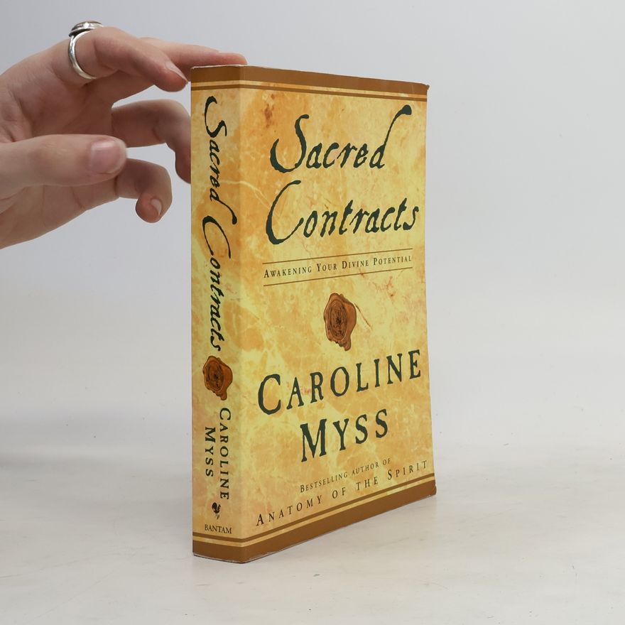 Caroline Myss Sacred Contracts